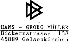 HANS - GEORG MÜLLER Bickernstrasse 138 45889 Gelsenkirchen
