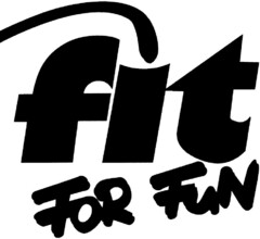 FIT FOR FUN