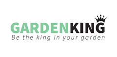 GARDENKING Be the king in your garden