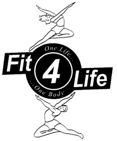 Fit 4 Life One life... ... One Body