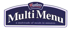 MULTI MENU Westlers a multitude of meals in minutes