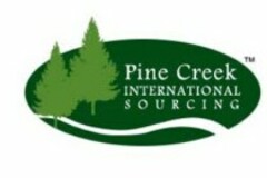 Pine Creek INTERNATIONAL SOURCING