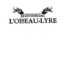 EDITIONS DE L'OISEAU-LYRE