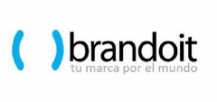 BRANDOIT TU MARCA POR EL MUNDO