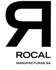 R ROCAL 
MANUFACTURAS SA