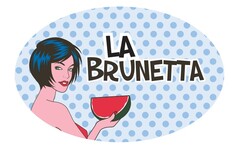 LA BRUNETTA