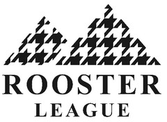 ROOSTER LEAGUE