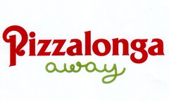 Pizzalonga away