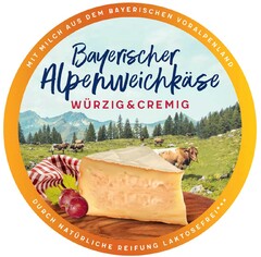 MIT MILCH AUS DEM BAYERISCHEN VORALPENLAND Bayerischer Alpenweichkäse WÜRZIG & CREMIG DURCH NATÜRLICHE REIFUNG LAKTOSEFREI