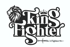 King Fighter Be A Fighter
