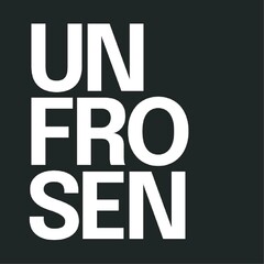 UNFROSEN