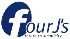 four J's return to simplicity