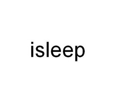 isleep