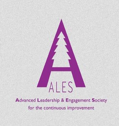 ALES Advanced Leadership & Engagement Society for the continuous improvement