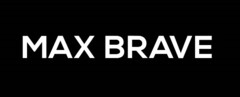 MAX BRAVE