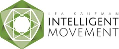 LEA KAUFMAN INTELLIGENT MOVEMENT