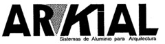 AR KIAL Sistemas de Alumínio para Arquitectura