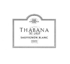 THABANA Li Meli SAUVIGNON BLANC 2002