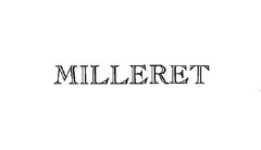 MILLERET