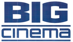 BIG cinema