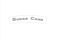 SUGAR CANE