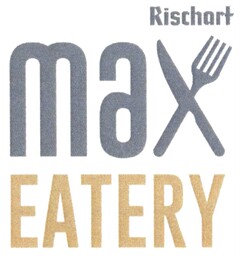 RISCHART MAX EATERY