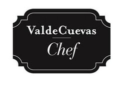 VALDECUEVAS CHEF