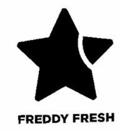 FREDDY FRESH