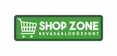 SHOP ZONE BEVÁSÁRLÓKÖZPONT