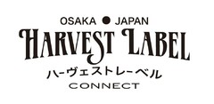 OSAKA JAPAN HARVEST LABEL CONNECT