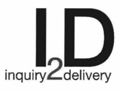 ID inquiry2delivery