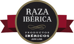 RAZA IBéRICA
PRODUCTOS IBéRICOS JUAN LUNA