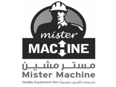 MISTER MAC INE Mister Machine Quality Equipment Hire