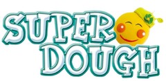 SUPER DOUGH