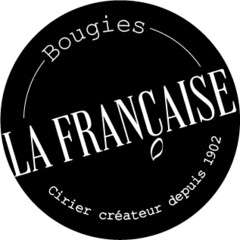Bougies LA FRANCAISE Cirier créateur depuis 1902