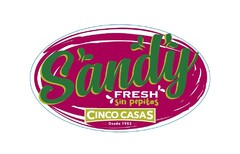 SANDY FRESH Sin pepitas CINCO CASAS Desde 1952