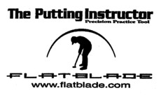 The Putting Instructor Precision Pratice Tool FLATBLADE www.flatblade.com