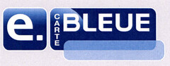 e. CARTE BLEUE