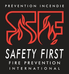 PRÉVENTION INCENDIE SF SAFETY FIRST FIRE PREVENTION INTERNATIONAL