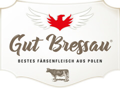 Gut Bressau - Bestes Färsenfleisch aus Polen