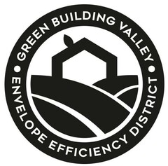 GREEN BUILDING VALLEY ENVELOPE EFFICIENCY DISTRICT