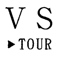 V S TOUR