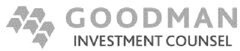 GOODMAN INVESTMENT COUNSEL