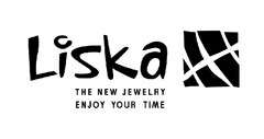 LISKA THE NEW JEWELRY ENJOY YOUR TIME