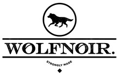 WOLFNOIR strongly made