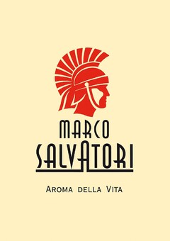 MARCO SALVATORI AROMA DELLA VITA