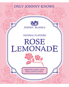 Only Johnny knows Johnny Bloom's Rose Lemonade