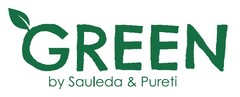 GREEN by Sauleda & Pureti