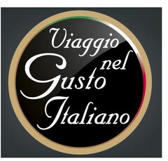 VIAGGIO NEL GUSTO ITALIANO