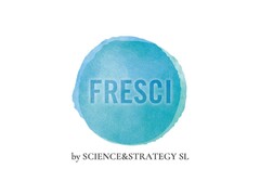 FRESCI by SCIENCE & STRATEGY SL